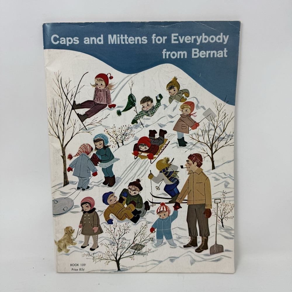 Vtg Caps And Mittens For Everybody From Bernat Book 109 Knitting Patterns 1962